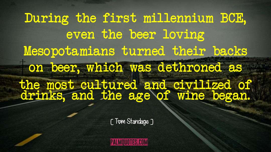 Beer Quote quotes by Tom Standage