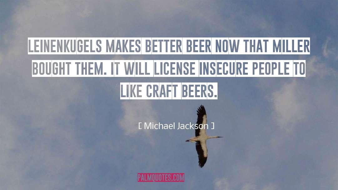 Beer Quote quotes by Michael Jackson