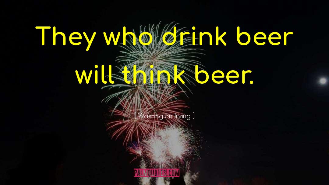 Beer Quote quotes by Washington Irving