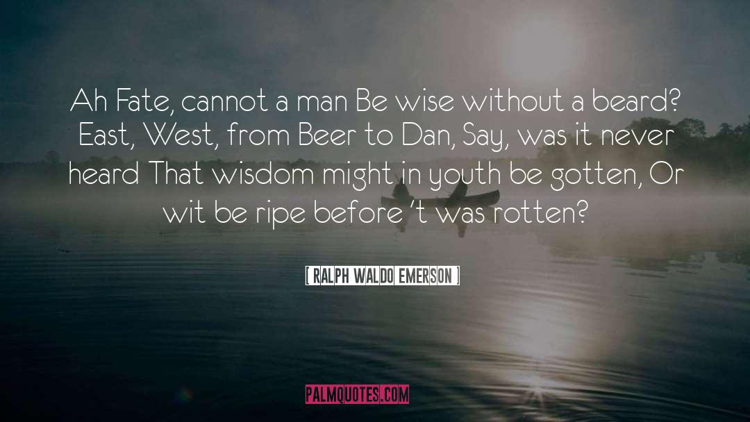 Beer quotes by Ralph Waldo Emerson