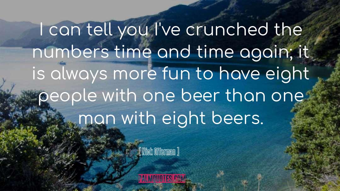 Beers quotes by Nick Offerman