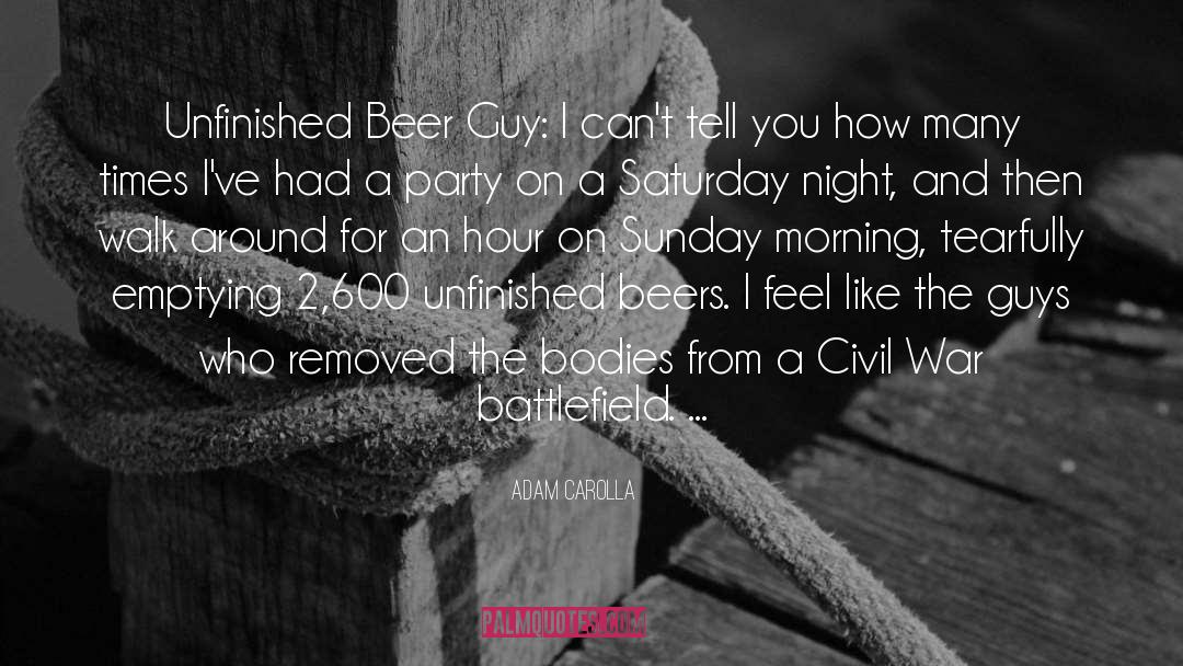Beers quotes by Adam Carolla