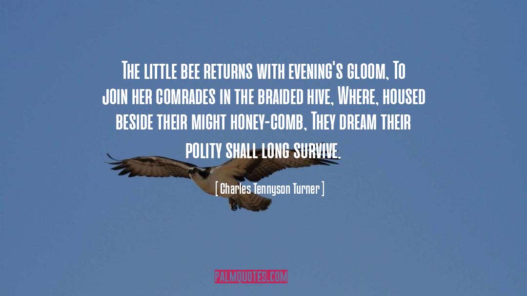 Bees And Honey quotes by Charles Tennyson Turner