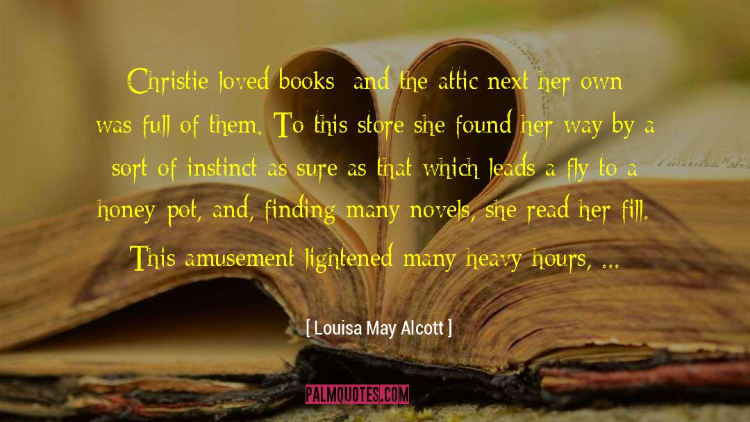 Bees And Honey quotes by Louisa May Alcott