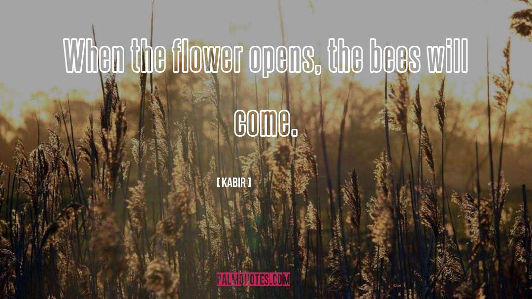 Bees quotes by Kabir