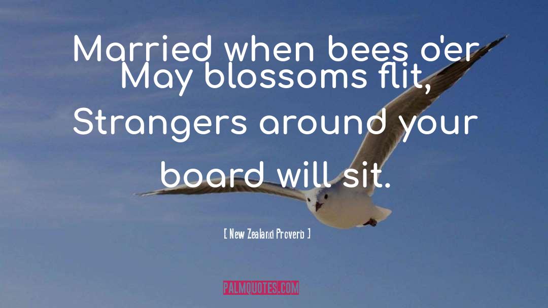 Bees quotes by New Zealand Proverb