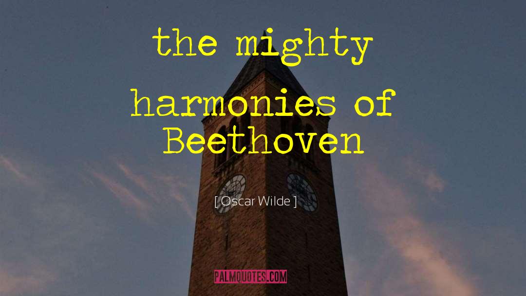 Beethoven quotes by Oscar Wilde