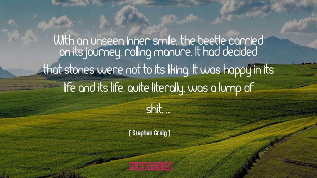 Beetle quotes by Stephen Craig