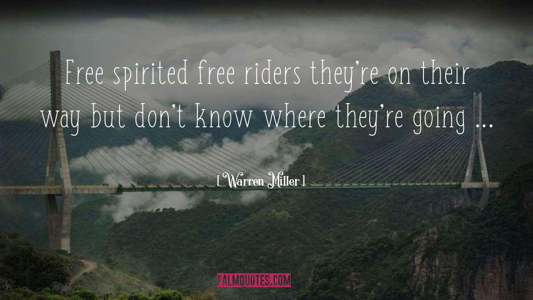 Beetle Spirited Vaporing quotes by Warren Miller