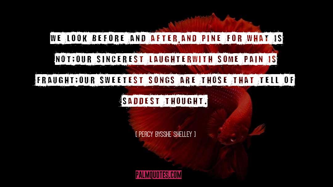 Before And After quotes by Percy Bysshe Shelley