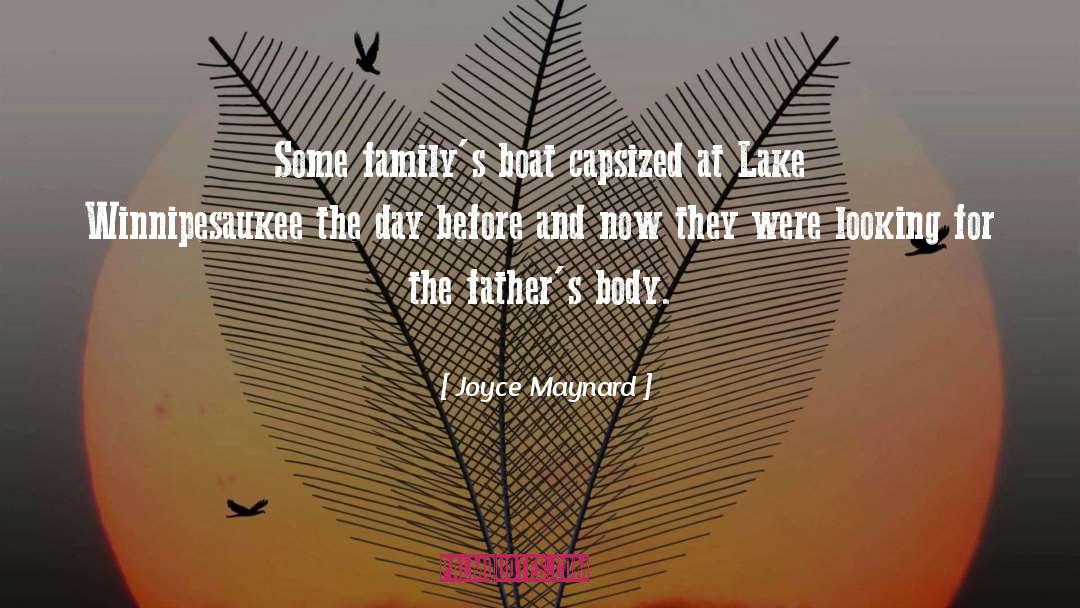 Before And Now quotes by Joyce Maynard