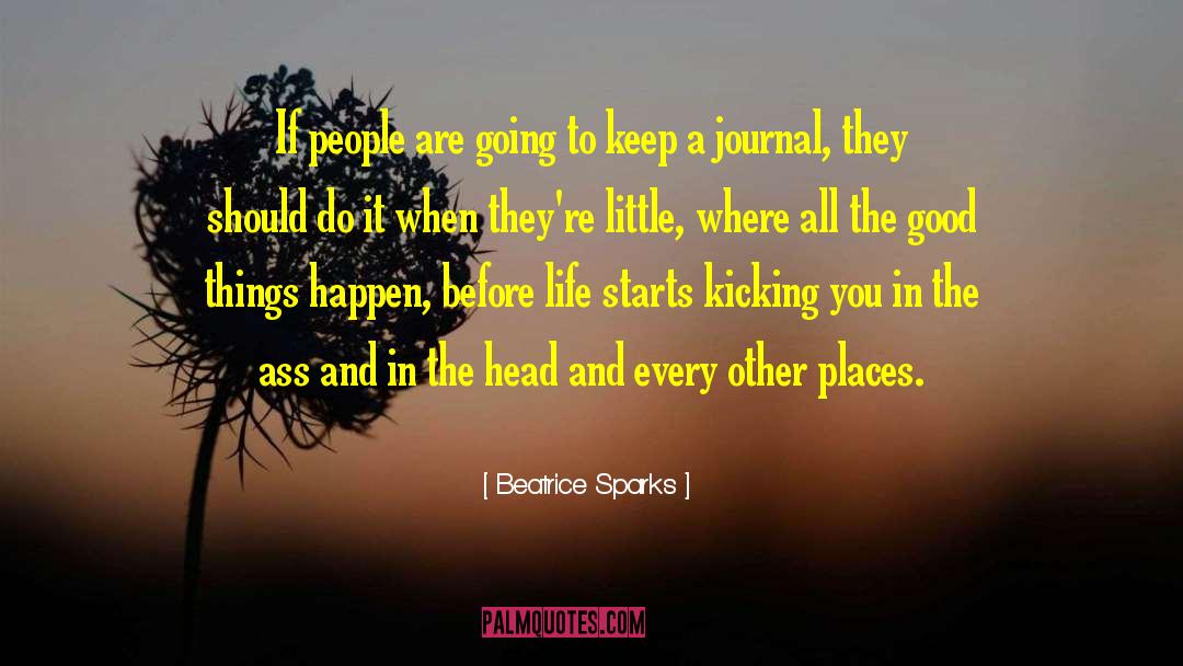 Before And Now quotes by Beatrice Sparks