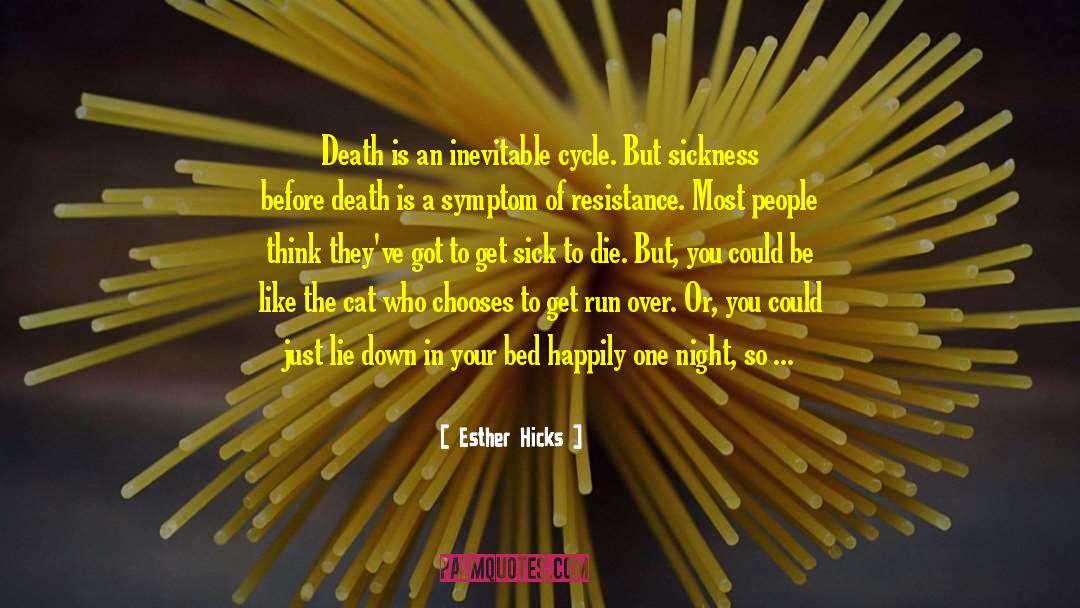 Before Death quotes by Esther Hicks