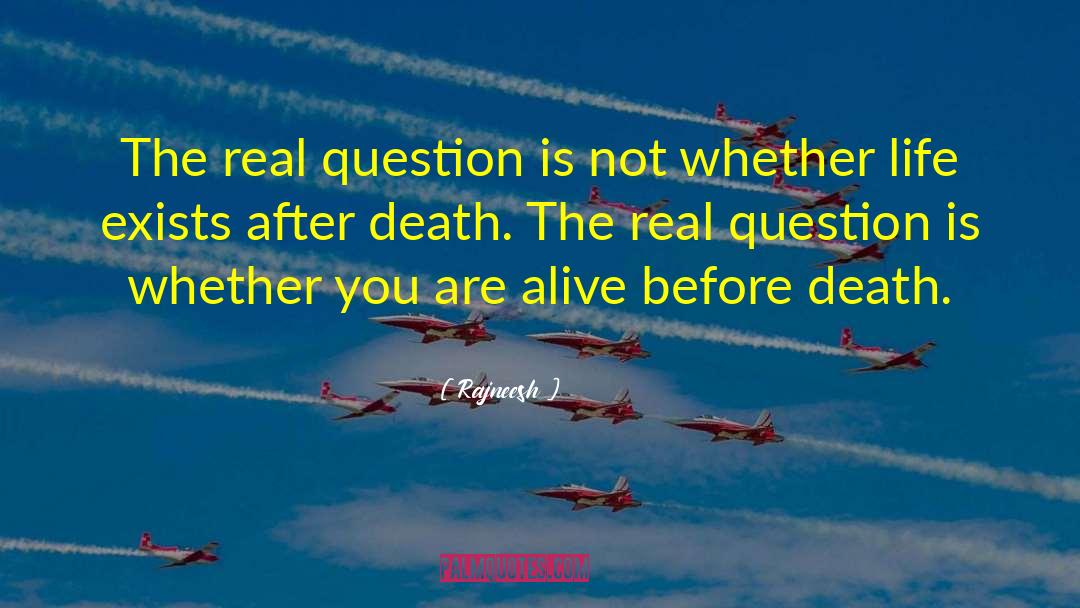 Before Death quotes by Rajneesh