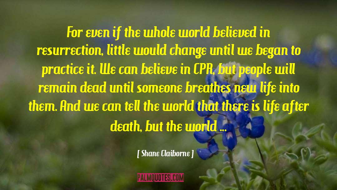 Before Death quotes by Shane Claiborne