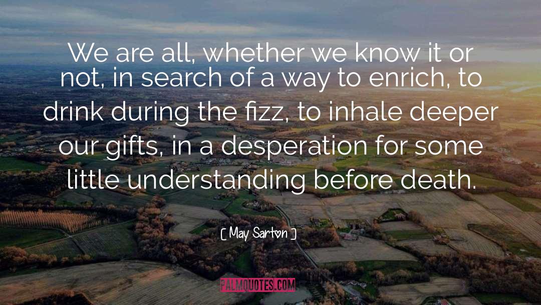 Before Death quotes by May Sarton