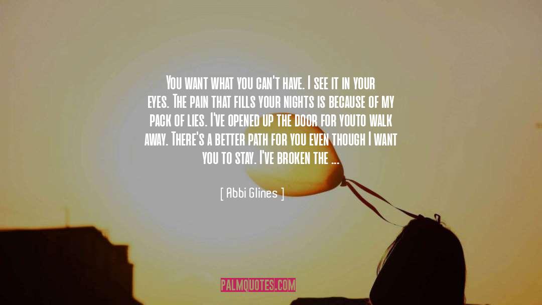 Before I Break quotes by Abbi Glines