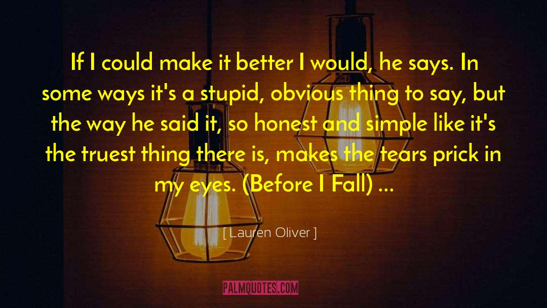 Before I Fall quotes by Lauren Oliver