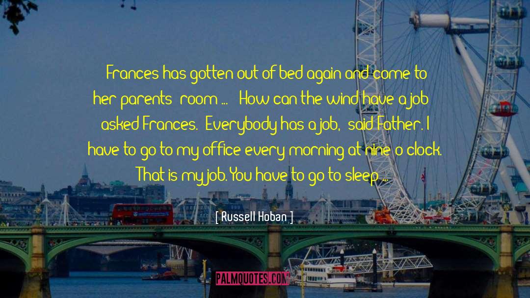 Before I Go To Sleep quotes by Russell Hoban