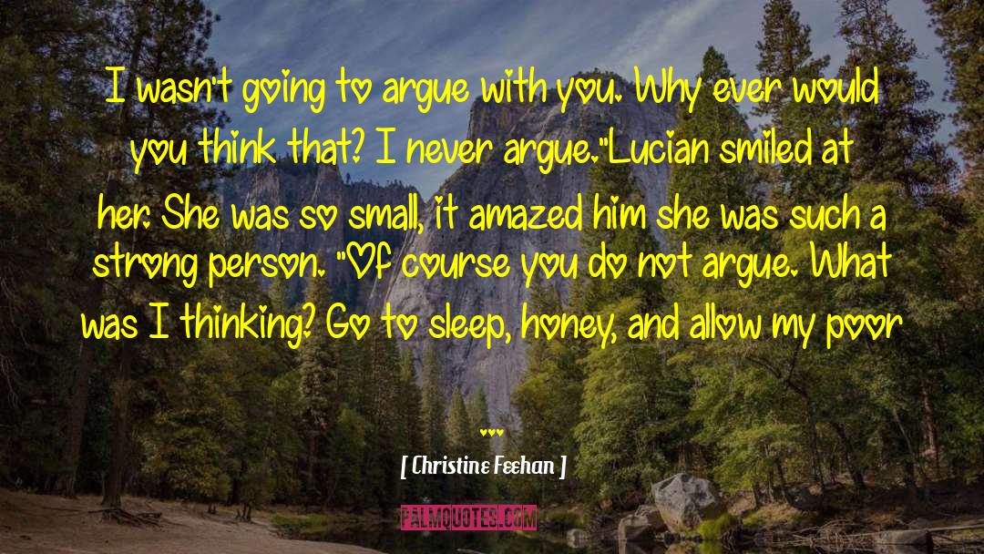 Before I Go To Sleep quotes by Christine Feehan