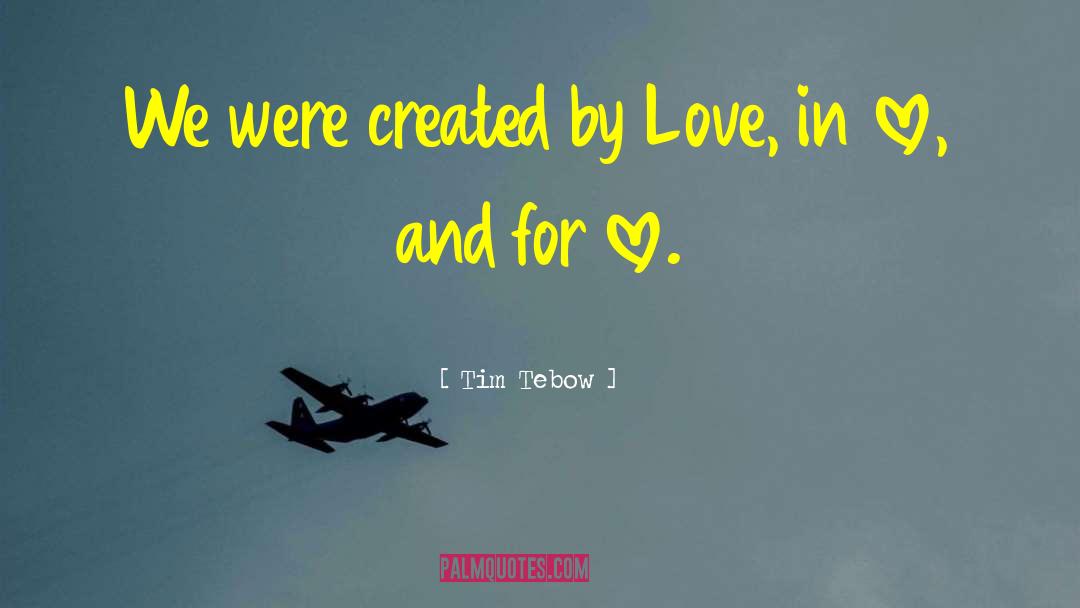 Before Love quotes by Tim Tebow