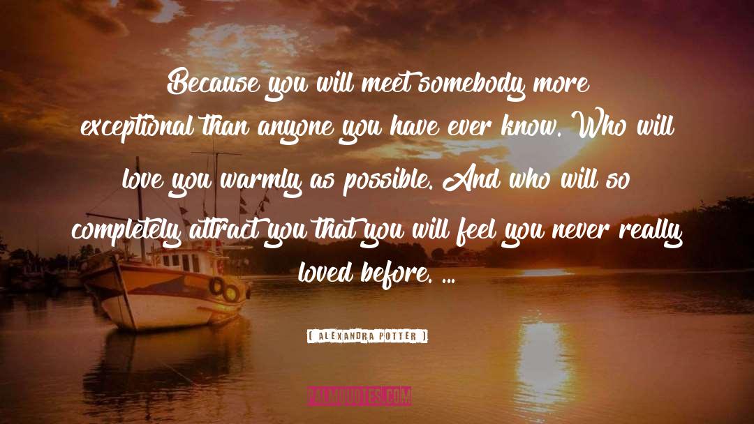Before Love quotes by Alexandra Potter