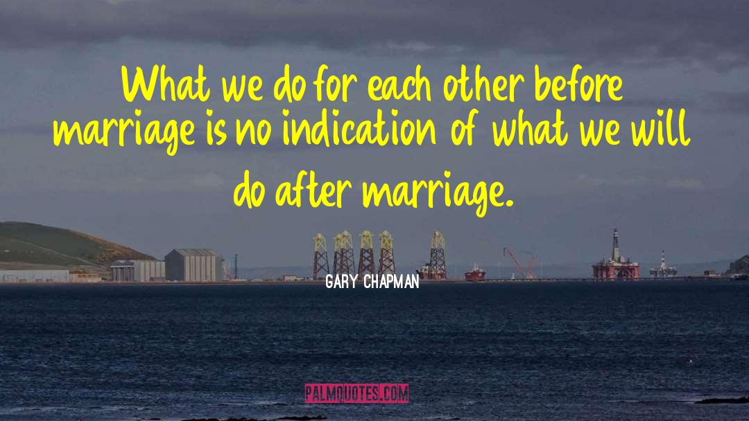 Before Marriage quotes by Gary Chapman