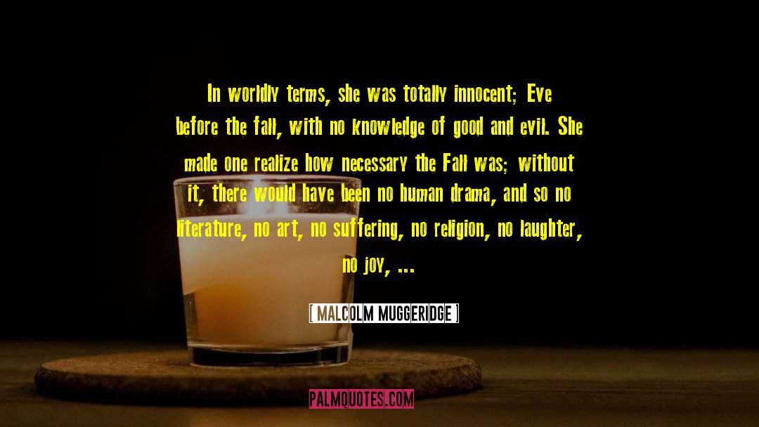 Before The Fall quotes by Malcolm Muggeridge