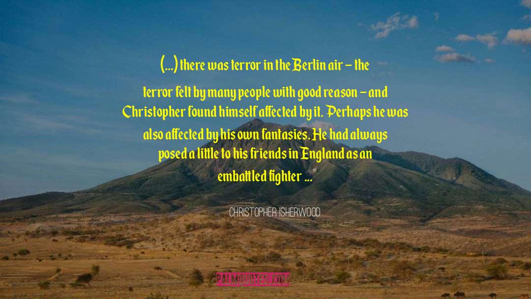Before The Fall quotes by Christopher Isherwood