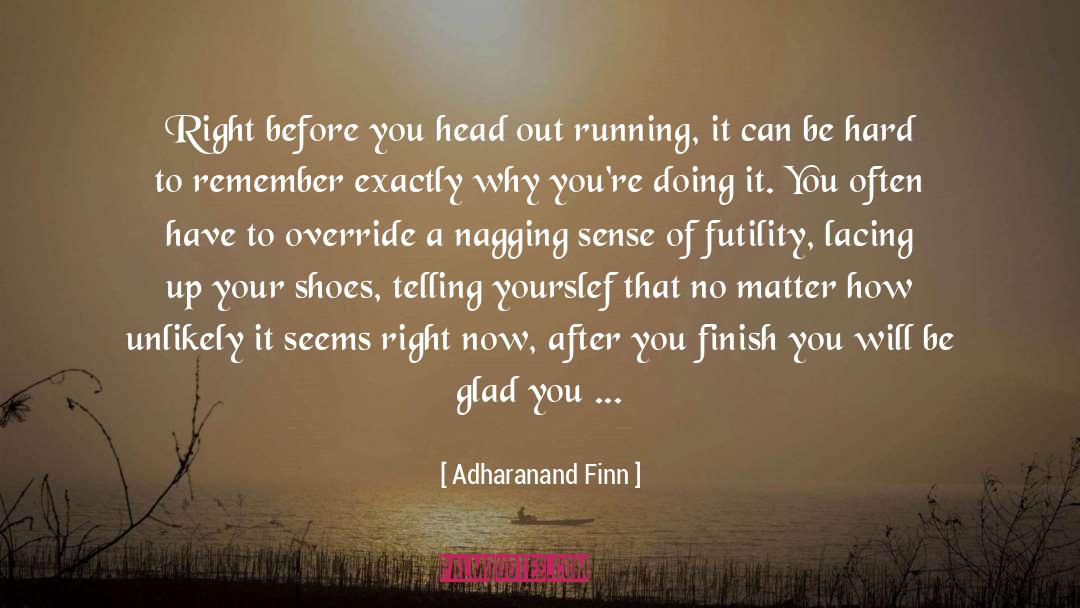 Before The Storm quotes by Adharanand Finn