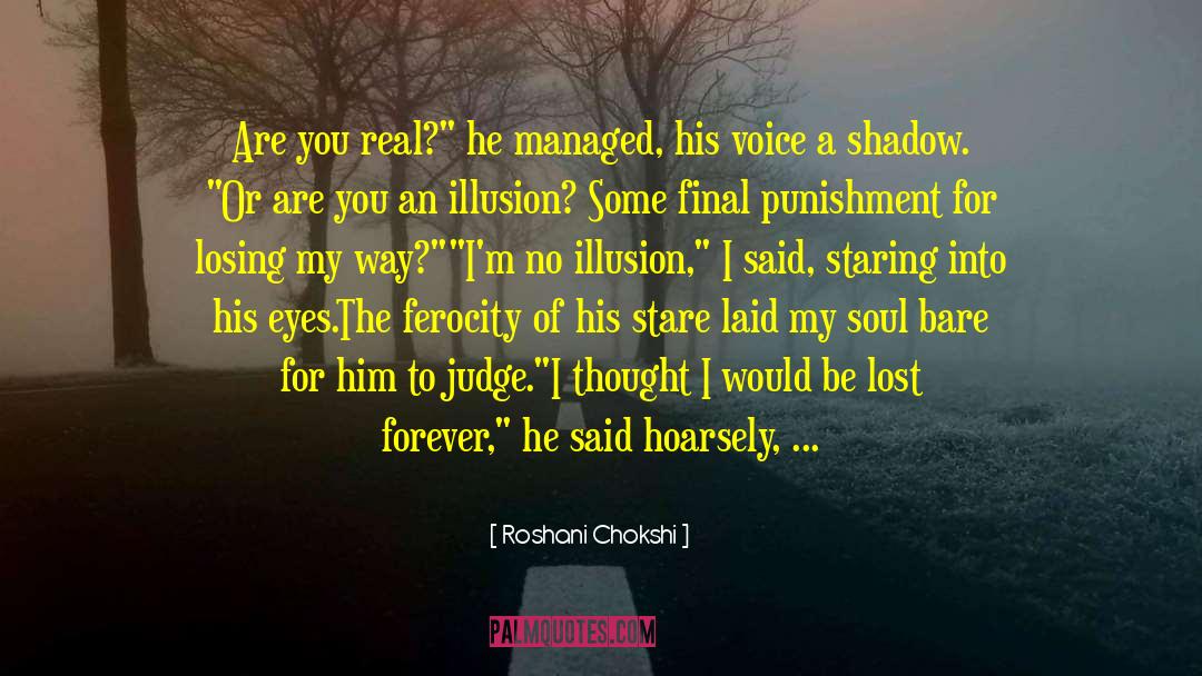 Before You Judge Me quotes by Roshani Chokshi