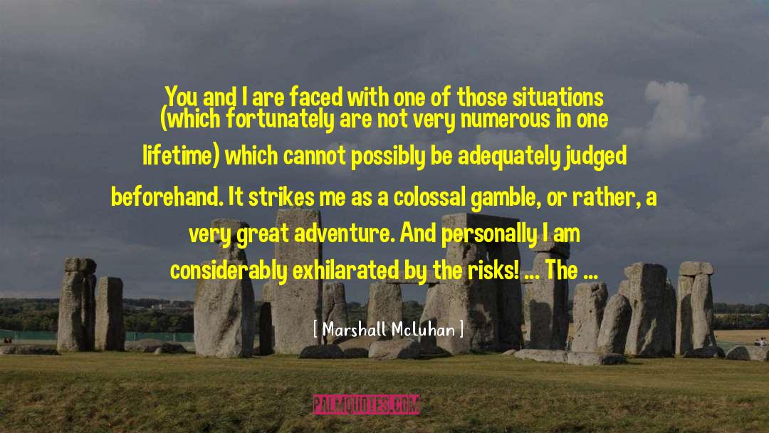 Beforehand quotes by Marshall McLuhan