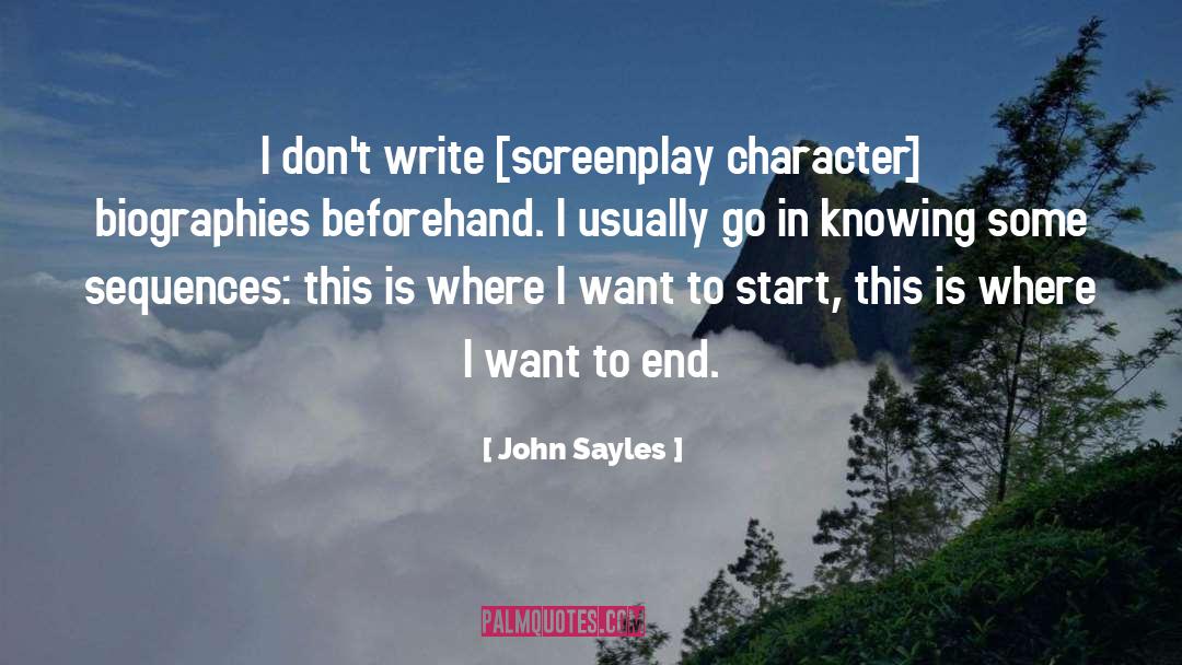Beforehand quotes by John Sayles