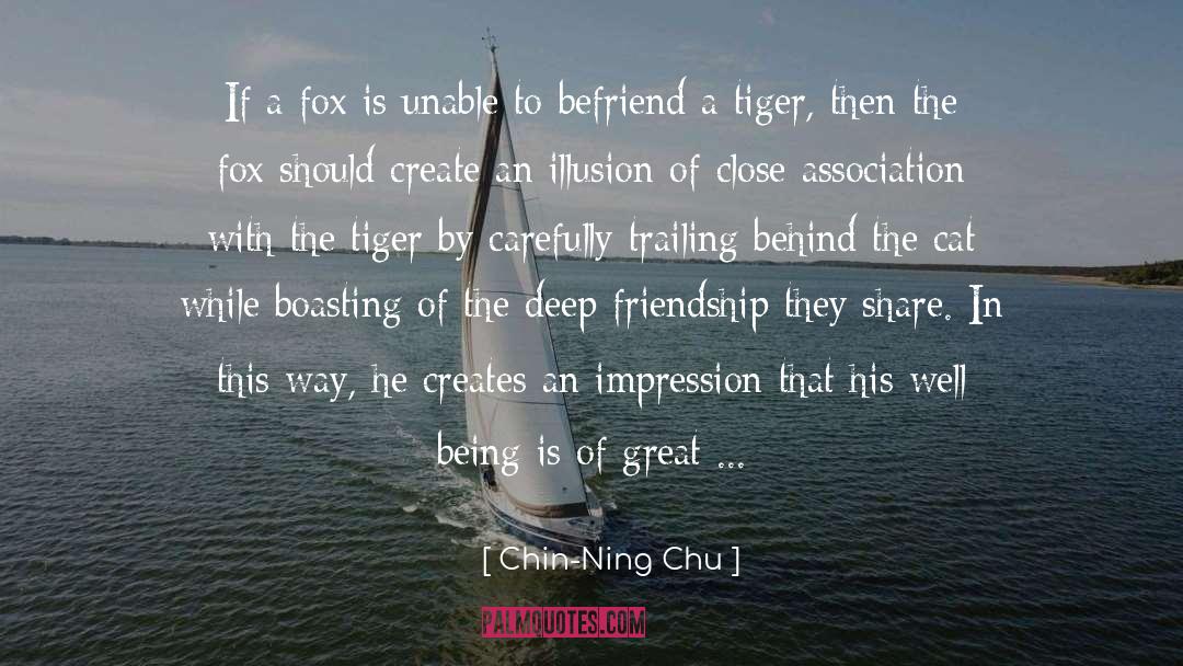 Befriend Best quotes by Chin-Ning Chu