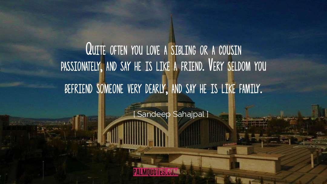 Befriend quotes by Sandeep Sahajpal