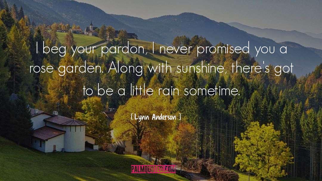 Beg quotes by Lynn Anderson