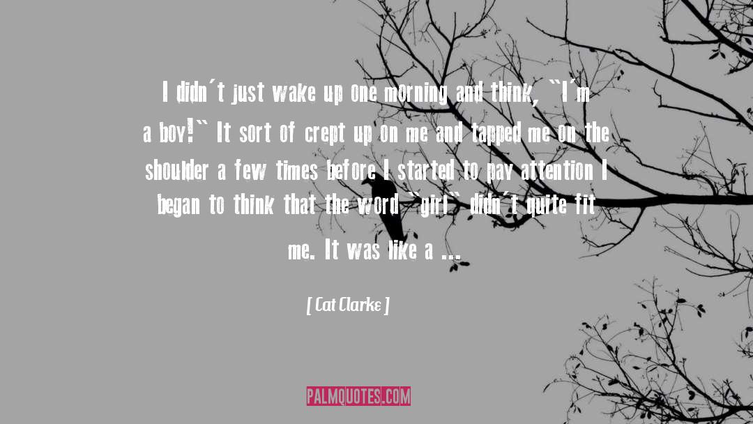 Began quotes by Cat Clarke