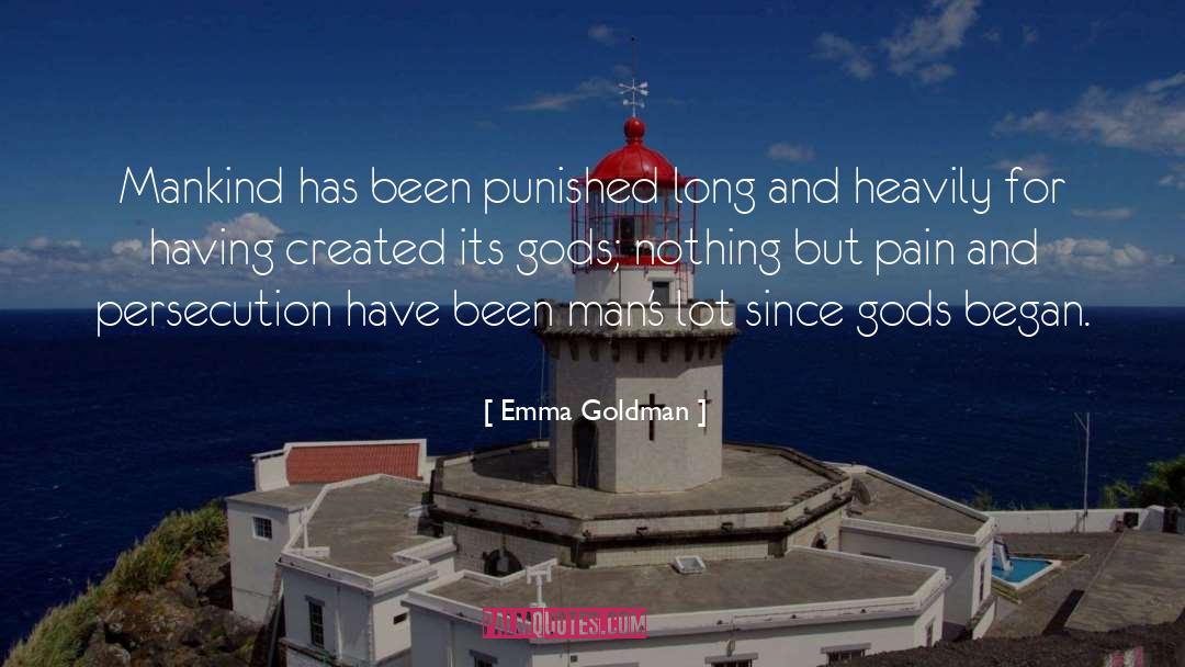 Began quotes by Emma Goldman