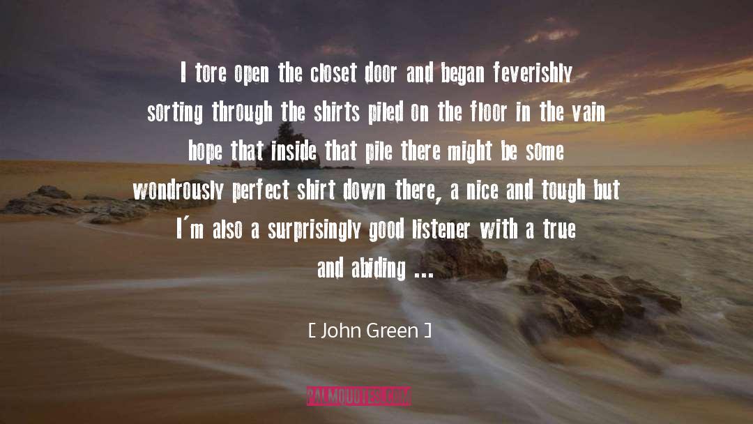 Began quotes by John Green