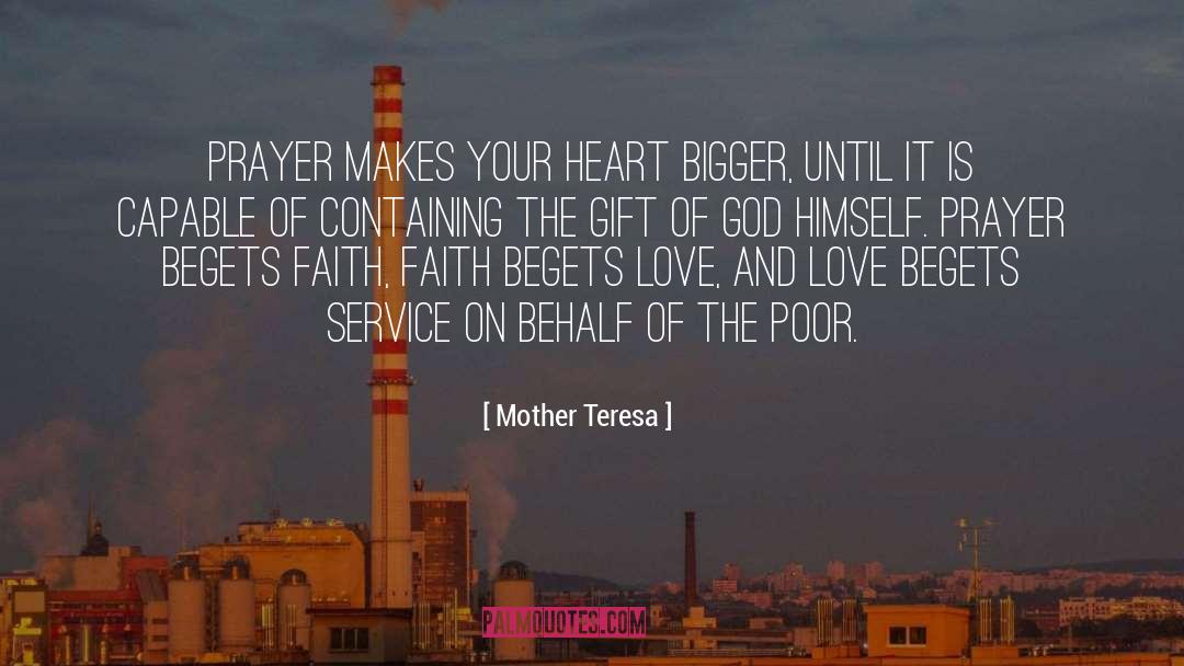 Begets quotes by Mother Teresa