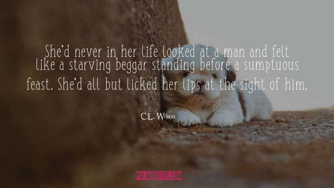 Beggar quotes by C.L. Wilson