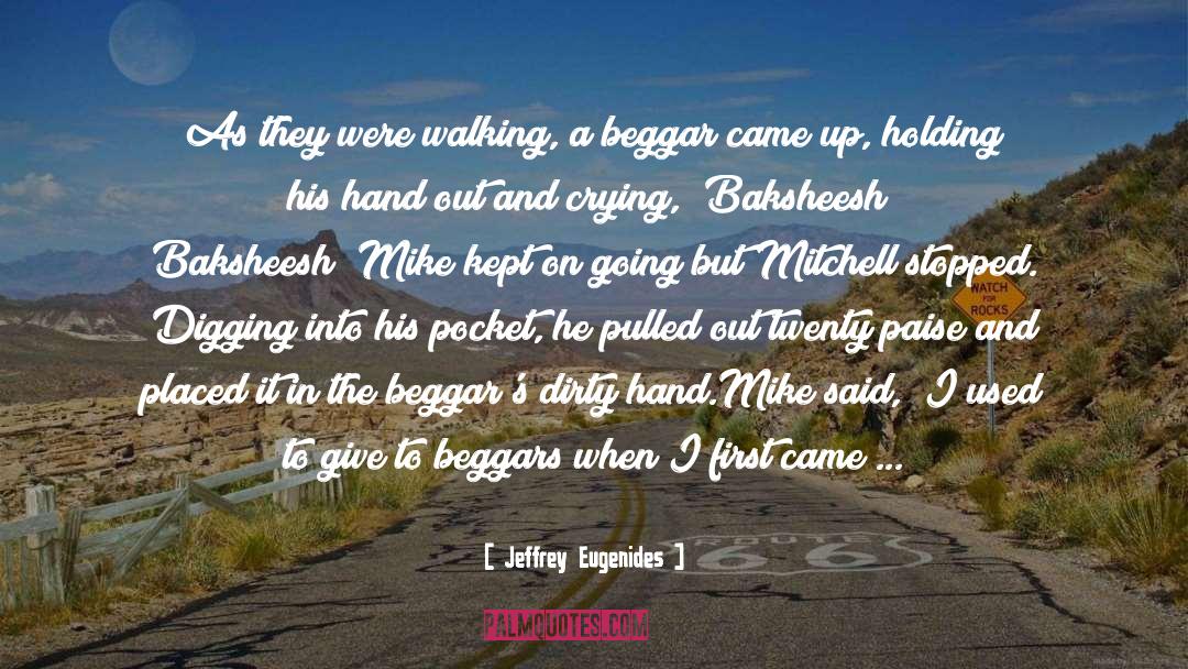 Beggars Georgina quotes by Jeffrey Eugenides