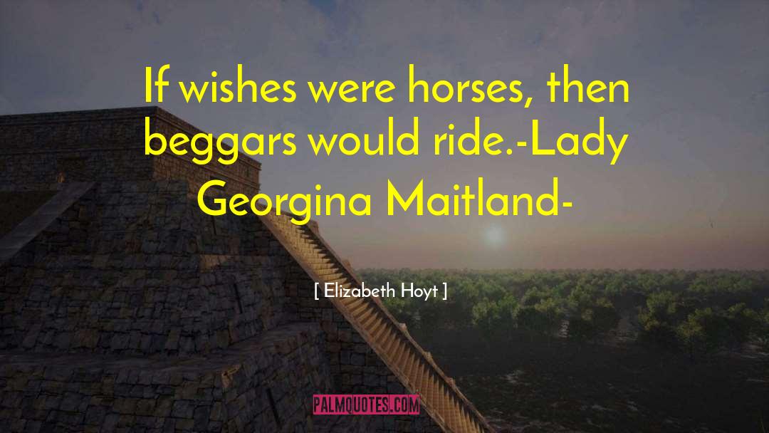 Beggars Georgina quotes by Elizabeth Hoyt