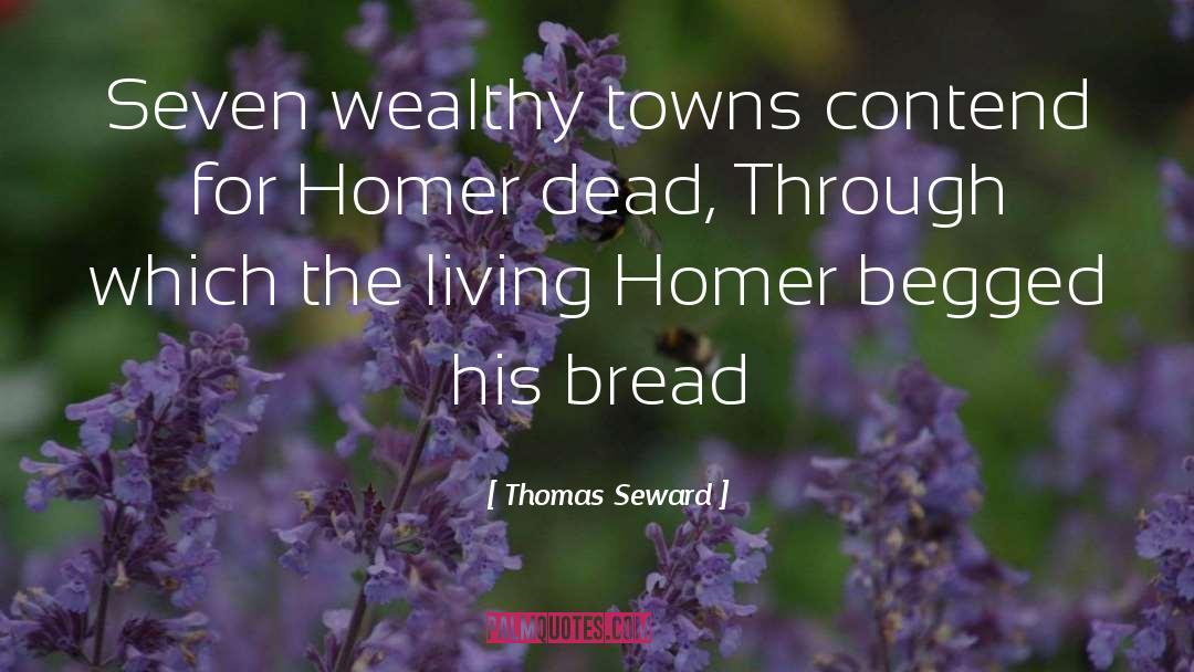 Begged quotes by Thomas Seward