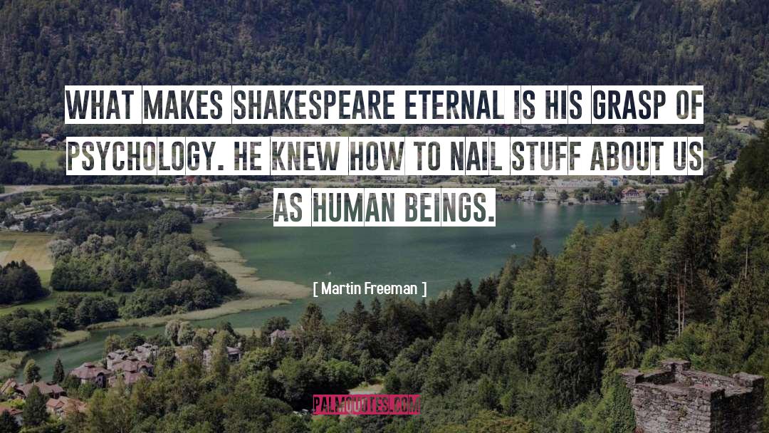 Beggie Nail quotes by Martin Freeman