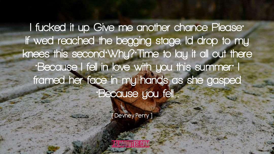 Begging quotes by Devney Perry