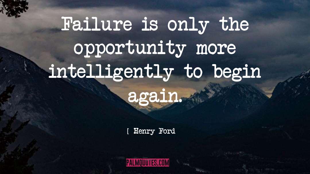 Begin Again quotes by Henry Ford
