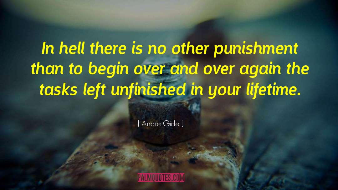 Begin Again Wisdom quotes by Andre Gide