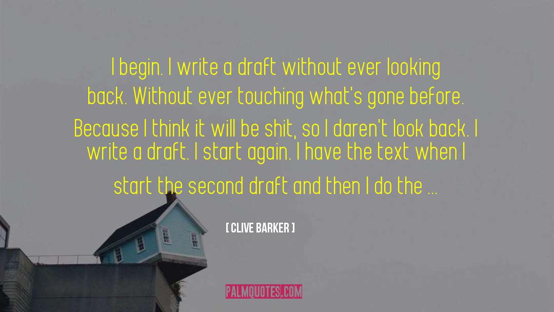 Begin Anew quotes by Clive Barker