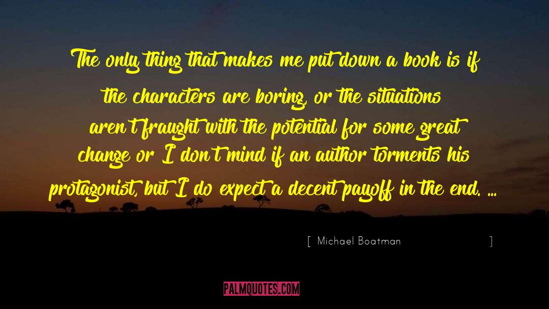 Begin With The End In Mind quotes by Michael Boatman
